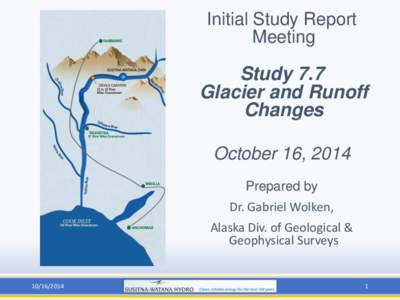 Initial Study Report Meeting Study 7.7 Glacier and Runoff Changes