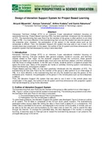 Design of Idenation Support System for Project Based Learning Akiyuki Minamide1, Kazuya Takemata2, Arihiro Kodaka3 and Sumio Nakamura4 1,2,3 4