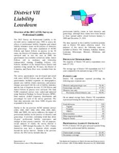 Midwifery / Gynaecology / Obstetrics and gynaecology / Vaginal birth after caesarean / Caesarean section / American Congress of Obstetricians and Gynecologists / Cardiotocography / Professional liability insurance / Medicine / Childbirth / Obstetrics