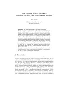 New collision attacks on SHA-1 based on optimal joint local-collision analysis Marc Stevens CWI, Amsterdam, The Netherlands [removed]