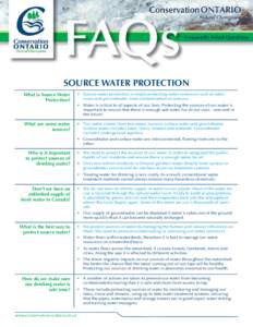 Source water protection What is Source Water Protection? •	 S  ource water protection is simply protecting water resources such as lakes,