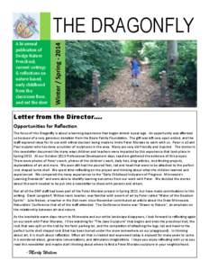 A bi-annual publication of Dodge Nature Preschool; current writings & reflections on
