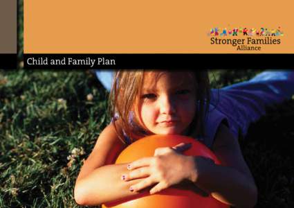 Child and Family Plan  01 Stronger Families Alliance Child and Family Plan