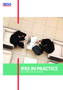 IFRS IN PRACTICE IAS 7 Statement of Cash Flows 2  IFRS IN PRACTICE - IAS 7 STATEMENT OF CASH FLOWS