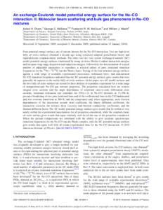 THE JOURNAL OF CHEMICAL PHYSICS 132, 024308 共2010兲  An exchange-Coulomb model potential energy surface for the Ne–CO interaction. II. Molecular beam scattering and bulk gas phenomena in Ne–CO mixtures Ashok K. Dh