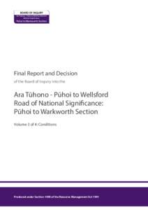 BOARD OF INQUIRY Ara Tūhono – Pūhoi to Wellsford Road of National Significance: Pūhoi to Warkworth Section