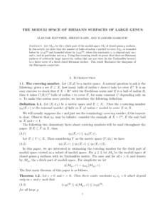 THE MODULI SPACE OF RIEMANN SURFACES OF LARGE GENUS ALASTAIR FLETCHER, JEREMY KAHN, AND VLADIMIR MARKOVIC Abstract. Let Mg, be the -thick part of the moduli space Mg of closed genus g surfaces. In this article, we show