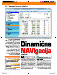 SOFTVER ERP Microsoft Dynamics NAV 5.0 Od posljednje verzije Microsoftovog Dynamics NAV-a (nekoć poznatog