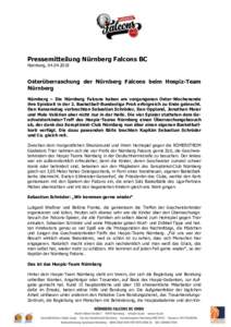 Pressemitteilung Nürnberg Falcons BC Nürnberg, Osterüberraschung der Nürnberg Falcons beim Hospiz-Team Nürnberg Nürnberg – Die Nürnberg Falcons haben am vergangenen Oster-Wochenende