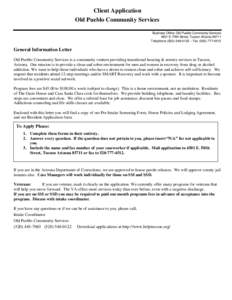 Client Application Old Pueblo Community Services Business Office: Old Pueblo Community Services 4501 E. Fifth Street, Tucson Arizona[removed]Telephone[removed] – Fax[removed]