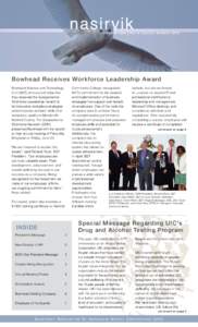 nasir vik elevated view Vol. 6, Issue 3, Summer[removed]Bowhead Receives Workforce Leadership Award