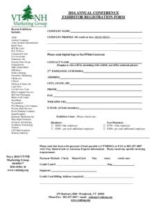 2014 ANNUAL CONFERENCE EXHIBITOR REGISTRATION FORM Recent Exhibitors Include: AIDC Anchor Computer