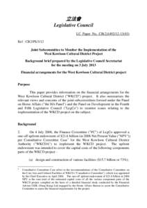 立法會 Legislative Council LC Paper No. CB[removed]) Ref : CB2/PS/3/12 Joint Subcommittee to Monitor the Implementation of the West Kowloon Cultural District Project