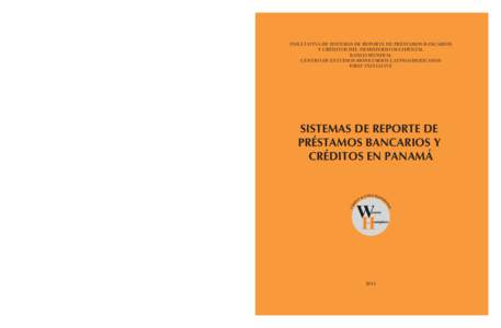 Portada WHCRI Panama.pdf:55:26 a.m.  INICITATIVA DE SISTEMAS DE REPORTE DE PRÉSTAMOS BANCARIOS Y CRÉDITOS DEL HEMISFERIO OCCIDENTAL BANCO MUNDIAL CENTRO DE ESTUDIOS MONETARIOS LATINOAMERICANOS