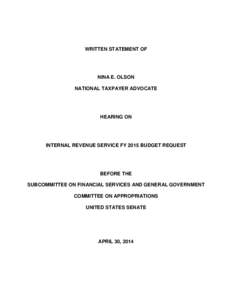 Income tax in the United States / Nina E. Olson / Office of the Taxpayer Advocate / Tax return / IRS Return Preparer Initiative / IRS tax forms / Internal Revenue Service / Taxation in the United States / Government