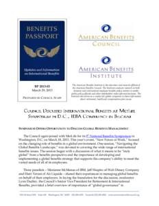 BPMarch 29, 2013 PREPARED BY COUNCIL STAFF The American Benefits Institute is the education and research affiliate of the American Benefits Council. The Institute conducts research on both