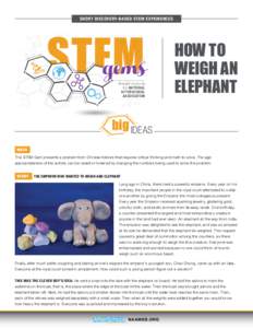 SHORT DISCOVERY-BASED STEM EXPERIENCES  STEM gems Brought to you by the NATIONAL