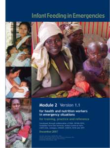 Infant Feeding in Emergencies Infant Feeding in Emergencies Module 2 Version 1.1 Module 2