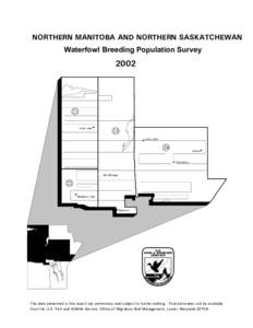 NORTHERN MANITOBA AND NORTHERN SASKATCHEWAN  Waterfowl Breeding Population Survey 2002