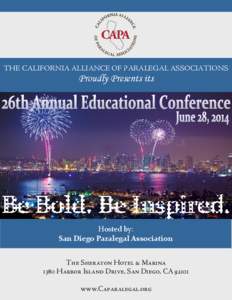 THE CALIFORNIA ALLIANCE OF PARALEGAL ASSOCIATIONS  Proudly Presents its