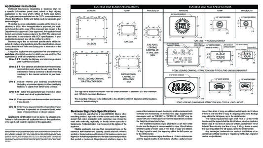 Application Instructions  Individual businesses requesting a business sign on a specific information panel must submit a logo signing application to the Iowa DOT’s Office of Traffic and Safety. The 	applications are av