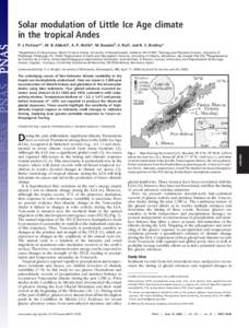 Solar modulation of Little Ice Age climate in the tropical Andes P. J. Polissar*†, M. B. Abbott‡, A. P. Wolfe§, M. Bezada¶, V. Rull储, and R. S. Bradley* *Department of Geosciences, Morrill Science Center, Univers