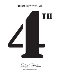 4TH OF JULY TOTE - 4th  www.trinketsinbloom.com 