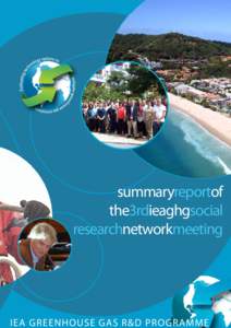 summaryreportof the3rdieaghgsocial researchnetworkmeeting IEA GREENHOUSE GAS R&D PROGRAMME