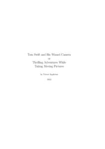 Tom Swift and His Wizard Camera or Thrilling Adventures While Taking Moving Pictures by Victor Appleton 1912