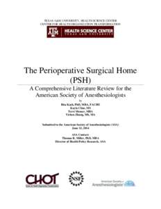 The Perioperative Surgical Home (PSH)