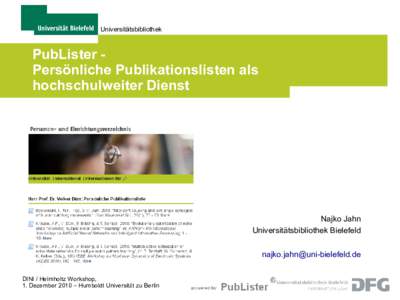 Universitätsbibliothek  PubLister Persönliche Publikationslisten als hochschulweiter Dienst  Najko Jahn