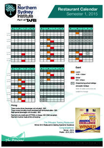 Restaurant Calendar Semester 1, 2015 February M  T