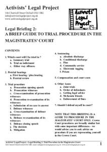 Activists’ Legal Project 16b Cherwell Street Oxford OX4 1BG  www.activistslegalproject.org.uk  Legal Briefing 2: