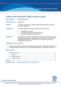 Visiting medical specialist (VMS) outreach package