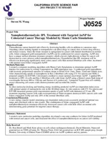 CALIFORNIA STATE SCIENCE FAIR 2011 PROJECT SUMMARY Name(s)  Steven M. Wang