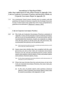 Amendments to Main Board Rules (other than replacement of Code of Best Practice in Appendix 14 by Code on Corporate Governance Practices and insertion of Rules on Corporate Governance Report in Appendix[removed]