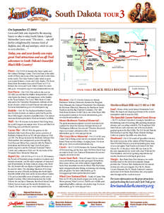 South Dakota TOUR3 On September 17, 1804 BLA ACK HILLS NA