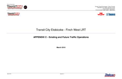 Transit City / Public transport in Canada / Transport / Land transport / Finch Avenue / Etobicoke-Finch West LRT / Finch / Intersection / Jane LRT / Light rail in Canada / Toronto Transit Commission / Toronto streetcar system