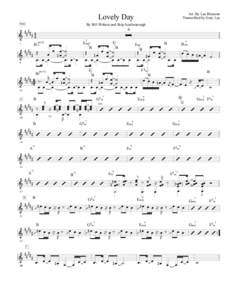 Arr. By Lee Ritenour Transcribed by Gary Lee Lovely Day Intro