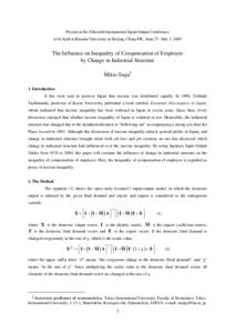 Present at the Fifteenth International Input-Output Conference to be held at Renmin University in Beijing, China P.R., June 27- July 1, 2005 The Influence on Inequality of Compensation of Employee by Change in Industrial