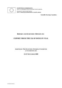 EUROPEAN COMMISSION HEALTH & CONSUMER PROTECTION DIRECTORATE-GENERAL Directorate B - Scientific Health Opinions Unit B1 - Monitoring and dissemination of scientific opinions  Scientific Steering Committee