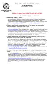 United States Department of Defense / Government procurement in the United States / United States administrative law / Service-Disabled Veteran-Owned Small Business / Central Contractor Registration / Commercial and Government Entity / General Services Administration / Federal Acquisition Regulation / Government / Universal identifiers / Government of the United States