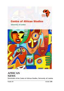 AFRICAN NEWS Newsletter of the Centre of African Studies, University of London ___________________________________________________________ Number 69