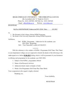 BHARATHIDASAN UNIVERSITY – TIRUCHIRAPPALLIRe-Accredited with “A” Grade by NAAC) Phone No.: , , Fax : Email :  Website : www.bdu.ac.in REGISTRAR