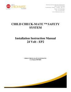CHILD CHECK-MATE ™ SAFETY SYSTEM Installation Instruction Manual 24 Volt - EP2