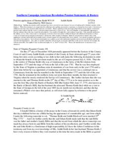 Southern Campaign American Revolution Pension Statements & Rosters Pension application of Thomas Keith W5119 Transcribed by Will Graves Judith Keith