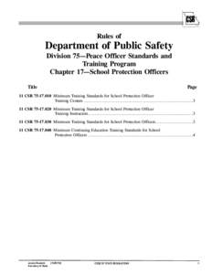 Rules of  Department of Public Safety Division 75—Peace Officer Standards and Training Program Chapter 17—School Protection Officers