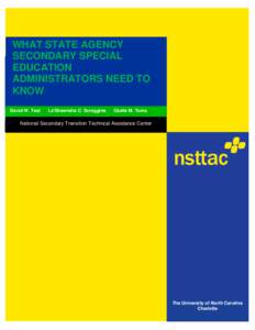 2011  WHAT STATE AGENCY SECONDARY SPECIAL EDUCATION ADMINISTRATORS NEED TO