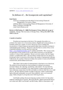 In an “anti-capitalist radical online journal” ephemera: http://www.ephemeraweb.org/ In defence of… the bourgeoisie and capitalism? Scott Taylor Lecturer in management at the School of Accounting, Finance &