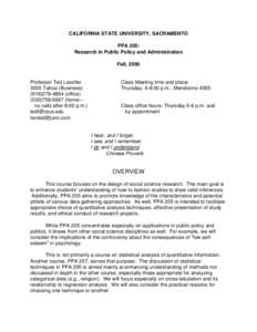 CALIFORNIA STATE UNIVERSITY, SACRAMENTO PPA 205: Research in Public Policy and Administration Fall, 2000  Professor Ted Lascher